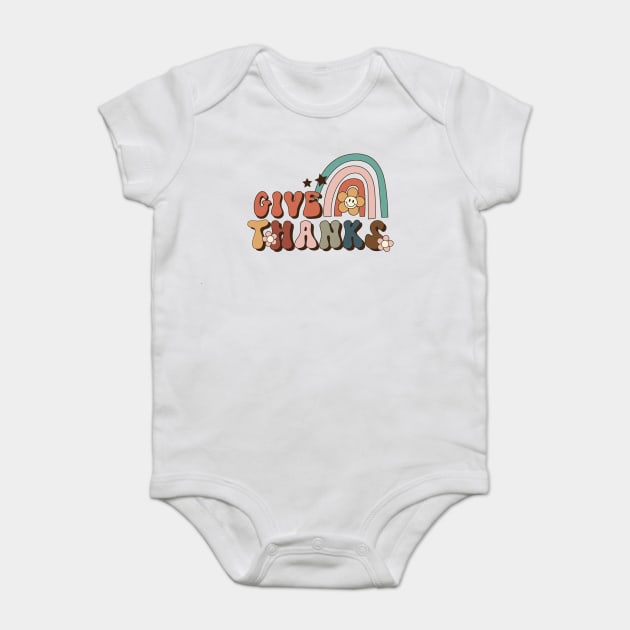 Retro Thanksgiving Give Thanks Baby Bodysuit by The WYLD Tribe